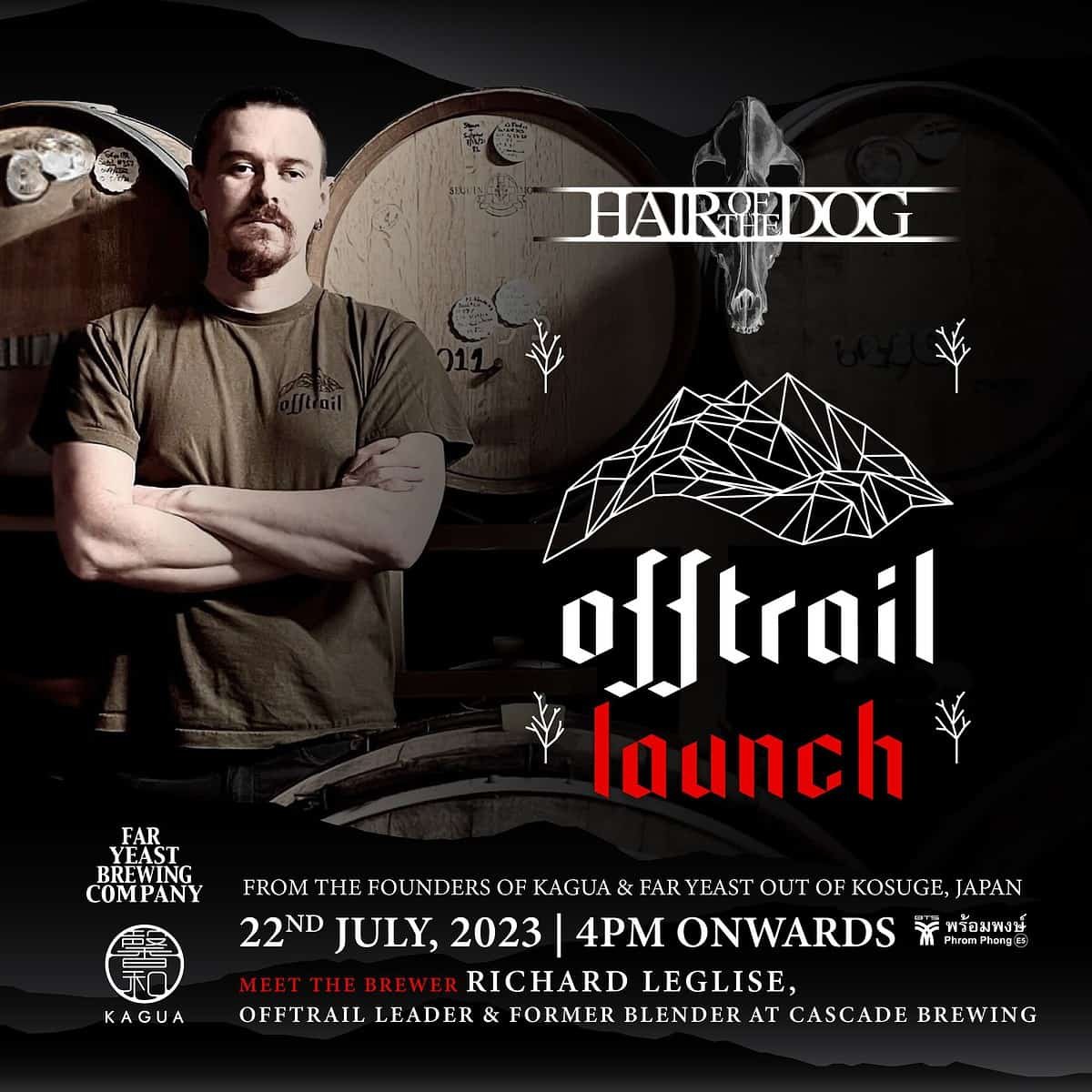 Off Trail craft beer by Far Yeast Brewing to Launch in Bangkok at Hair of the Dog in Bangkok Thailand