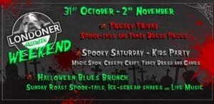 Londoner Halloween Weekend