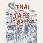 Thai on Taps at Bottle Rockets in Bangkok Thailand