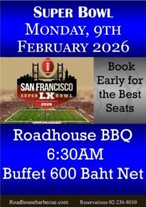 Roadhouse BBQ super Bowl 2026 Bangkok