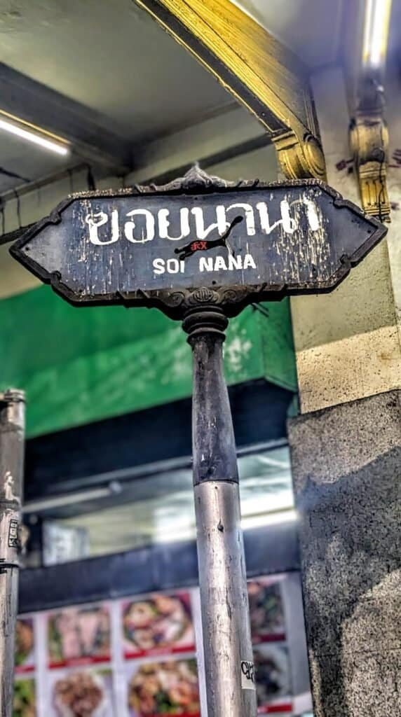 Soi Nana street sign Bangkok Chinatown