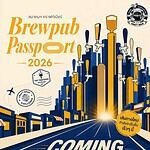 Brewpub Passport 2026 Coming
