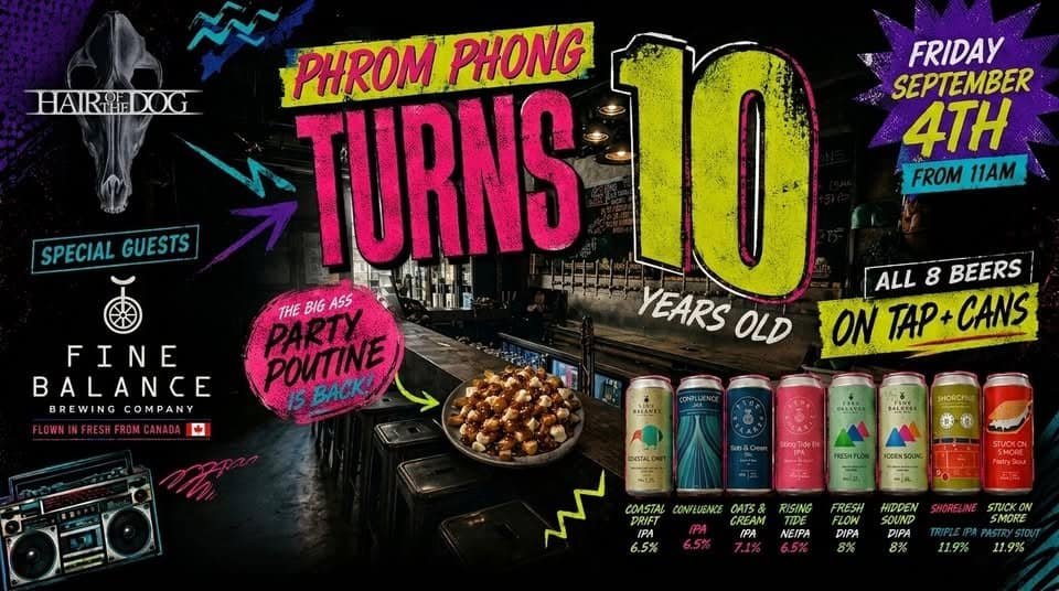 Hair of the Dog Phrom Phong turns 10